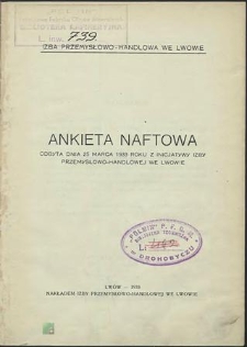 Ankieta naftowa odbyta dnia 25 marca 1933 roku z inicjatywy Izby Przemysłowo-Handlowej we Lwowie