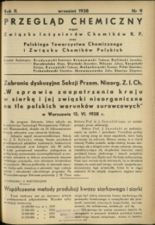Przegląd Chemiczny : organ Związku Inżynierów Chemików R.P. oraz Polskiego Towarzystwa Chemicznego i Związku Chemików Polskich. R.2 : 1938 r. : nr 9